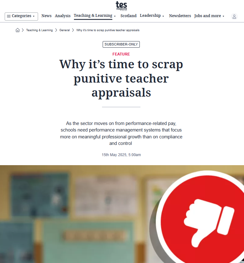 Screenshot of an online magazine article titled "Why it’s time to scrap punitive teacher appraisals" with a red thumbs down icon in the lower corner.