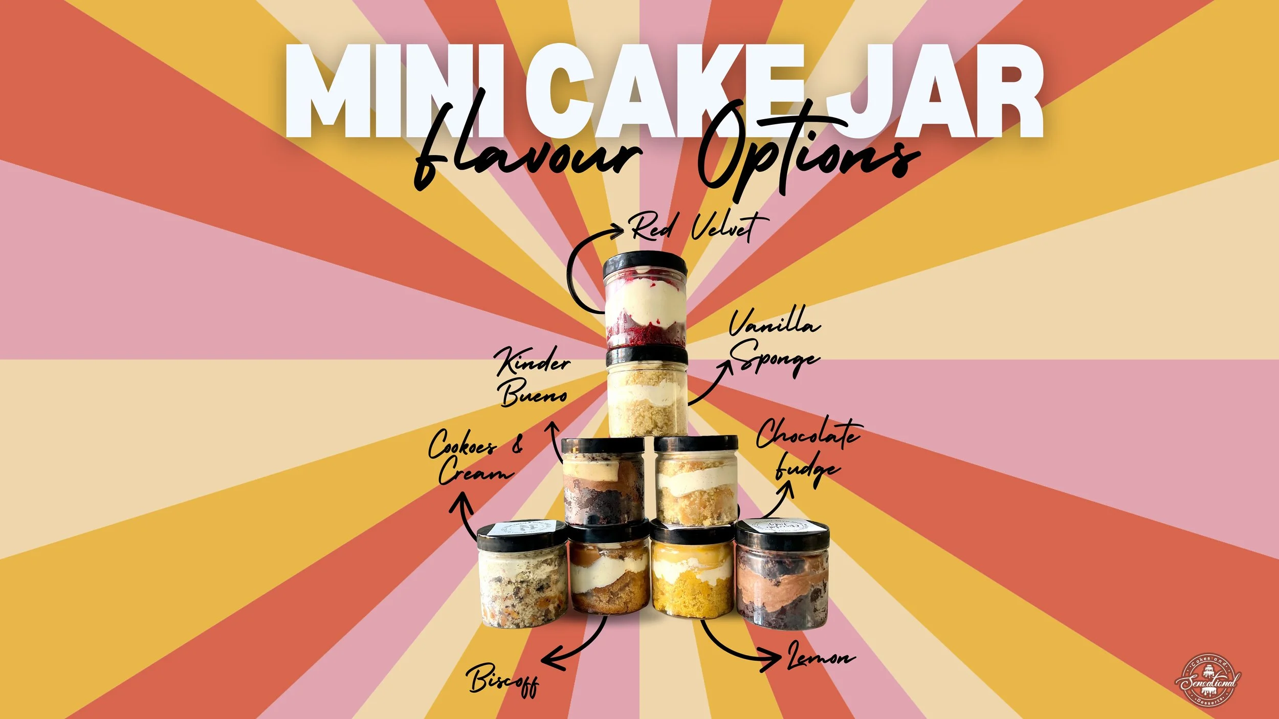 Selection of Mini Cake Jar Flavours by Sensational Cakes and Desserts
