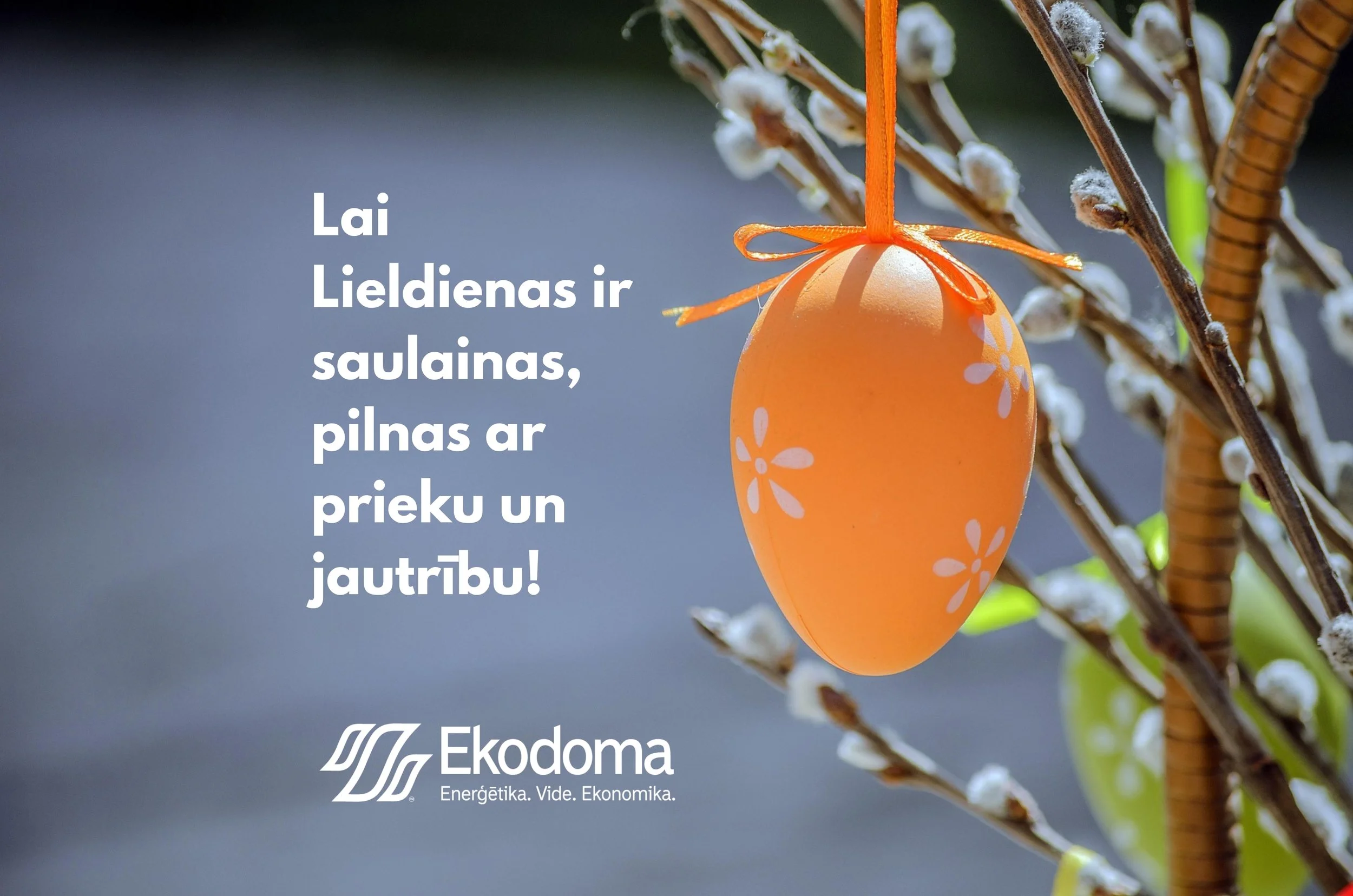 Priecīgas Lieldienas!