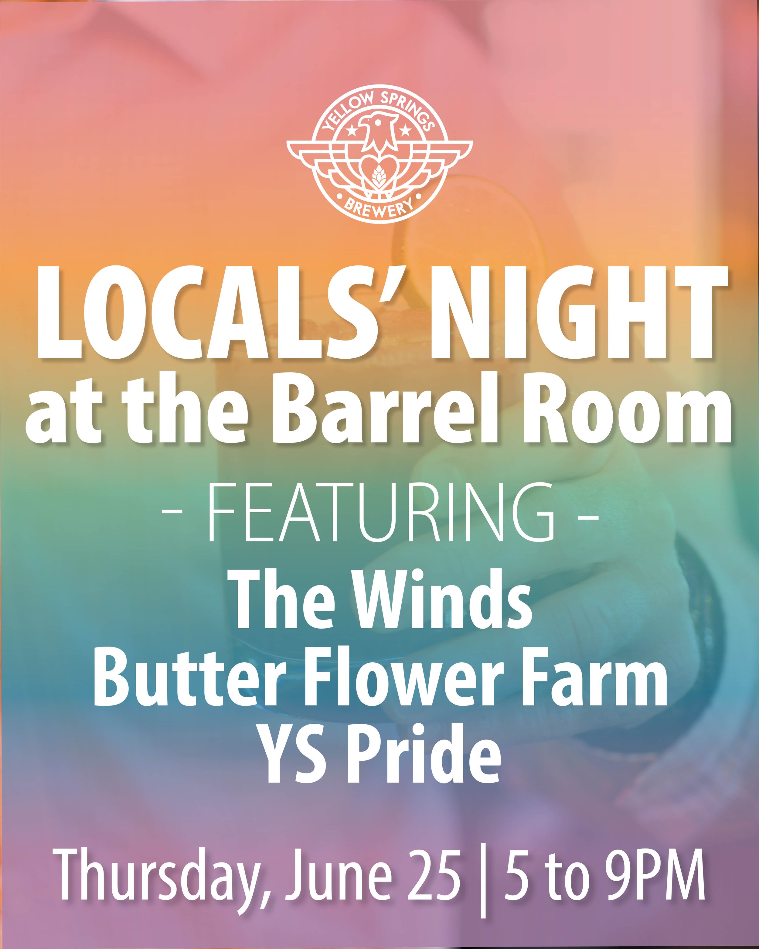 Locals' Night with The Winds, Butter Flower Farm, and YS Pride