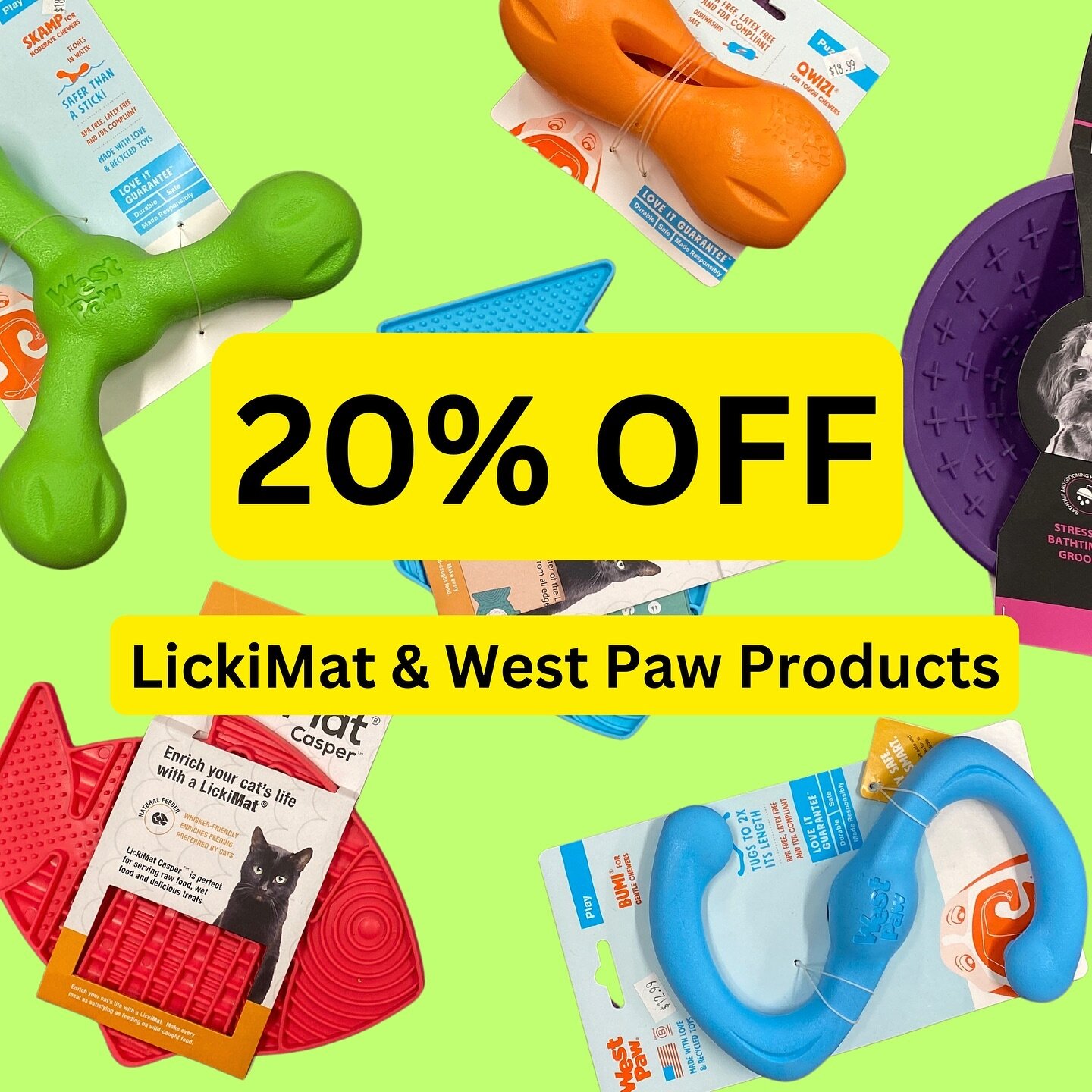 NOW THROUGH SATURDAY: Get 20% off ALL LickiMat &amp; West Paw products! Reduce anxiety and burn energy with these long-lasting chew toys 🦴