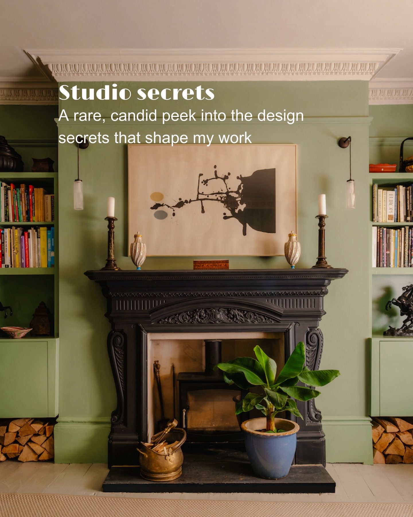 STUDIO SECRETS &middot; When asked recently where my design ideas come from, I started to reflect on the influences that have shaped my approach to interior design in homes across London, Kent and Sussex over the years.

In this rare chance to peek b