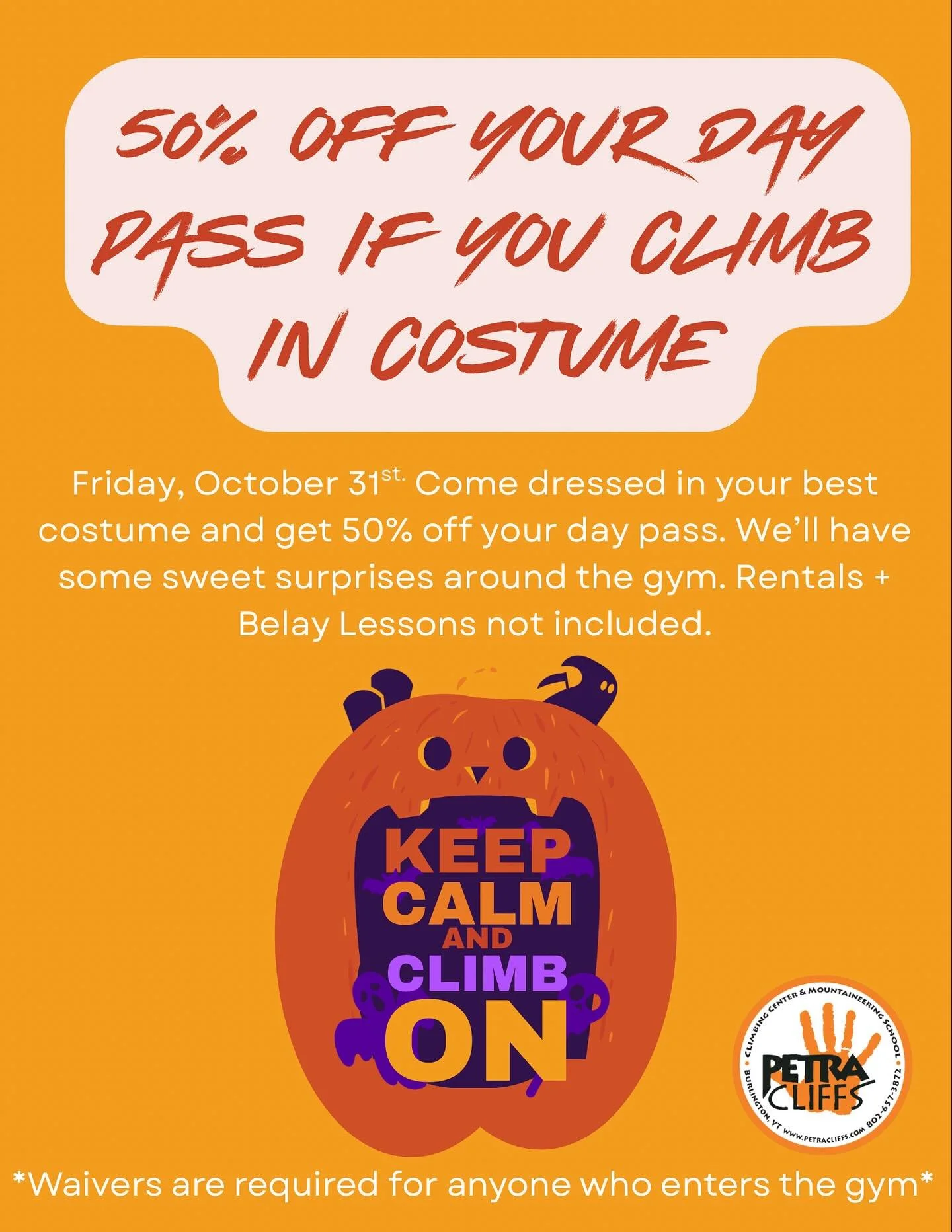 Fridays weather doesn&rsquo;t look so good for trick or treating&hellip; so why not take your costume to the gym and climb for half off!! We&rsquo;ll have some sweet treats hidden around the gym to find and fresh climbs to project.