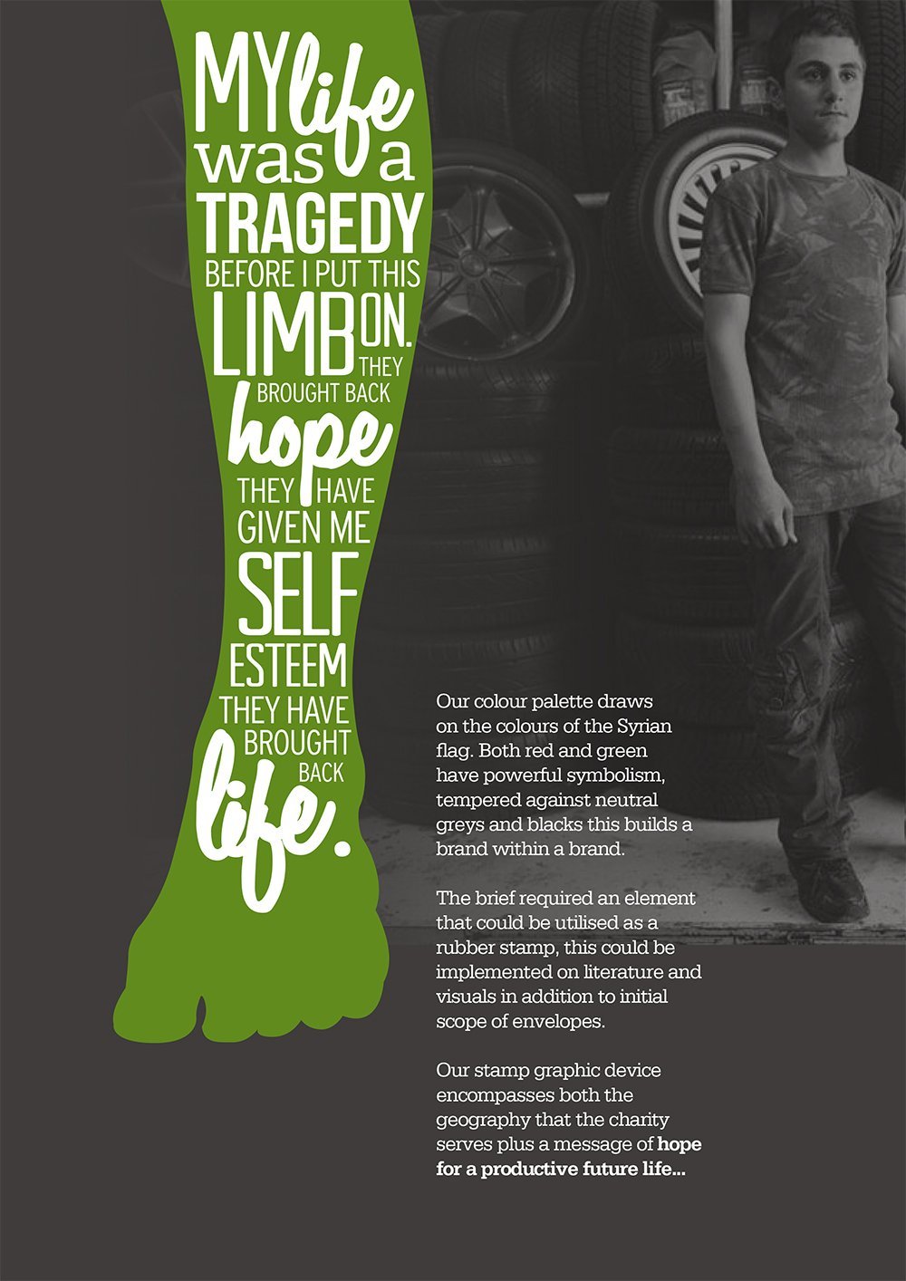 What would getting back a limb mean to your life? We focus on human potential