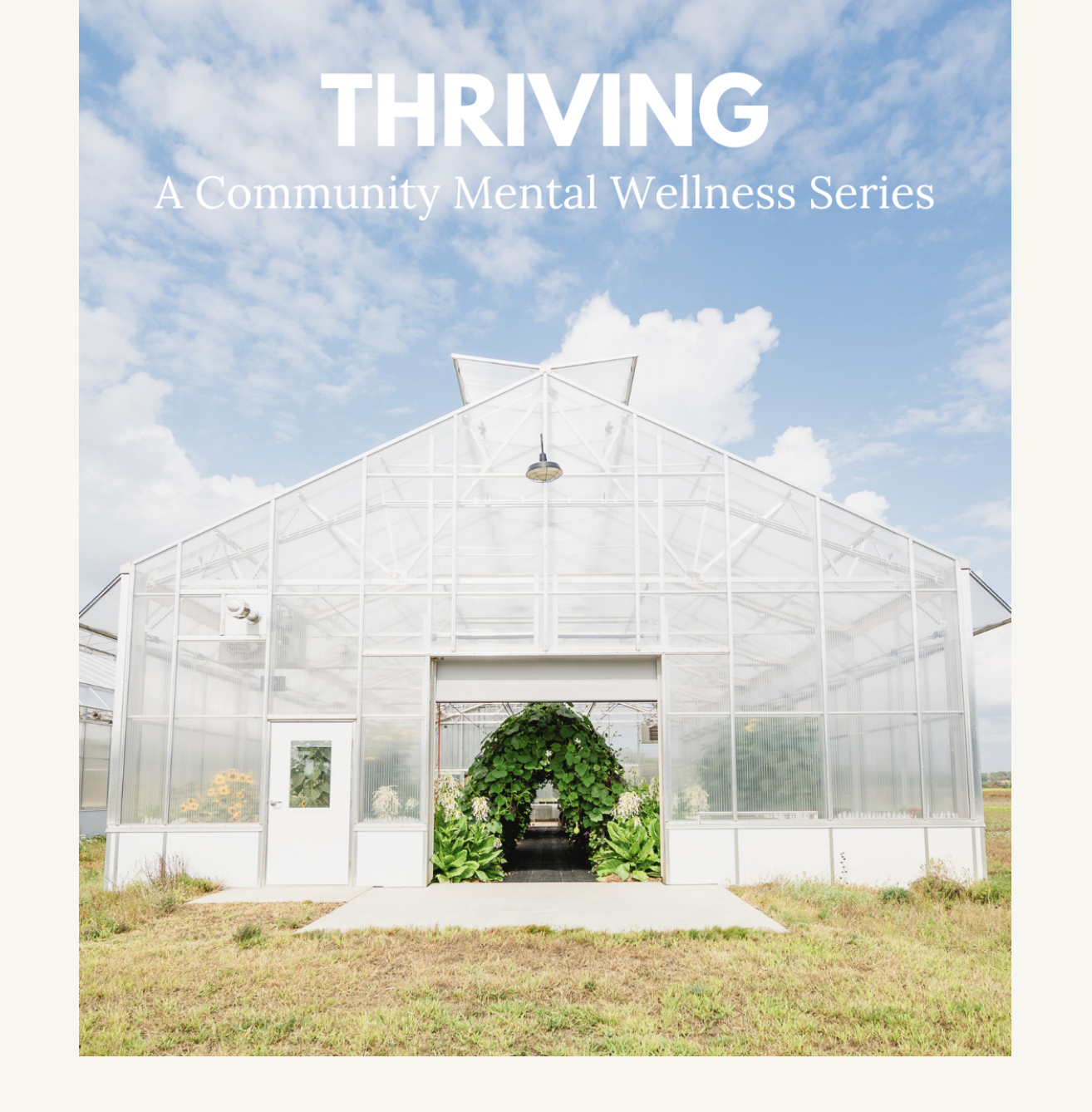 Thriving: A Community Mental Health Wellness Series
