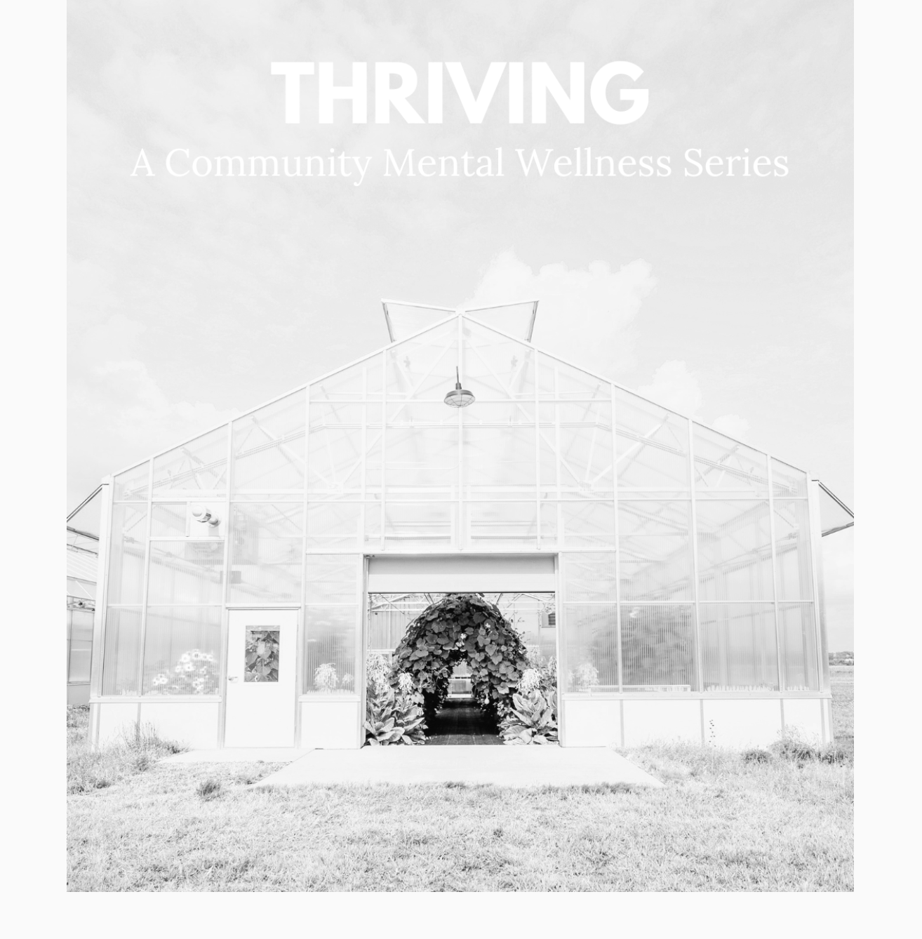 Thriving: A Community Mental Health Wellness Series