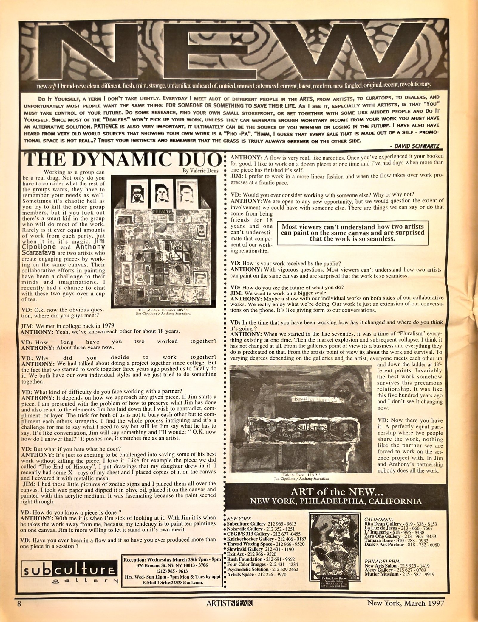 The Dynamic Duo, an interview with Anthony Scarzafava and James Cipollone in ArtSpeak, March 1997.