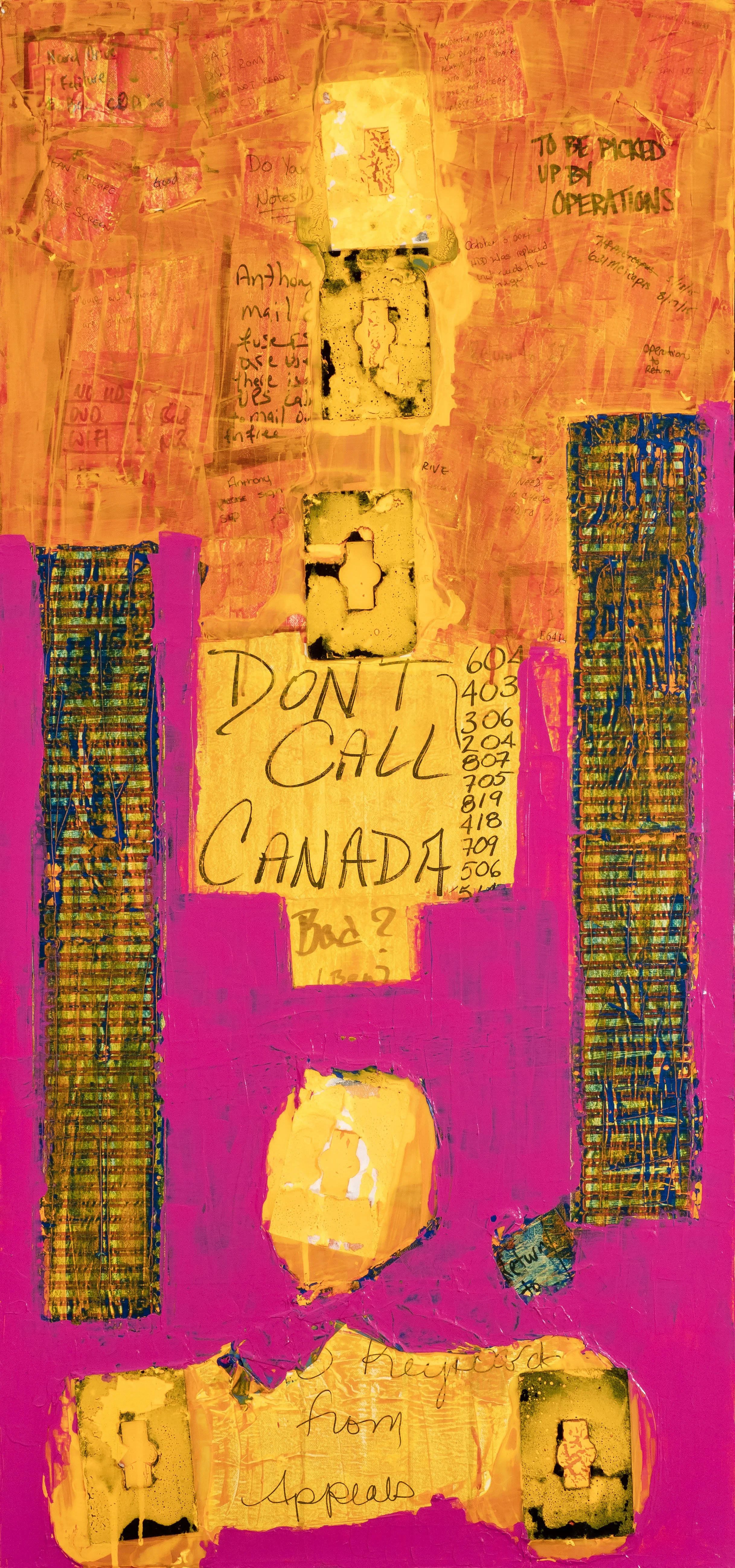 Colorful abstract artwork featuring yellow and pink background with various handwritten notes, drawings, and numbers, including a sign that says "DON'T CALL CANADA". Additional notes include instructions and references, some partially obscured.