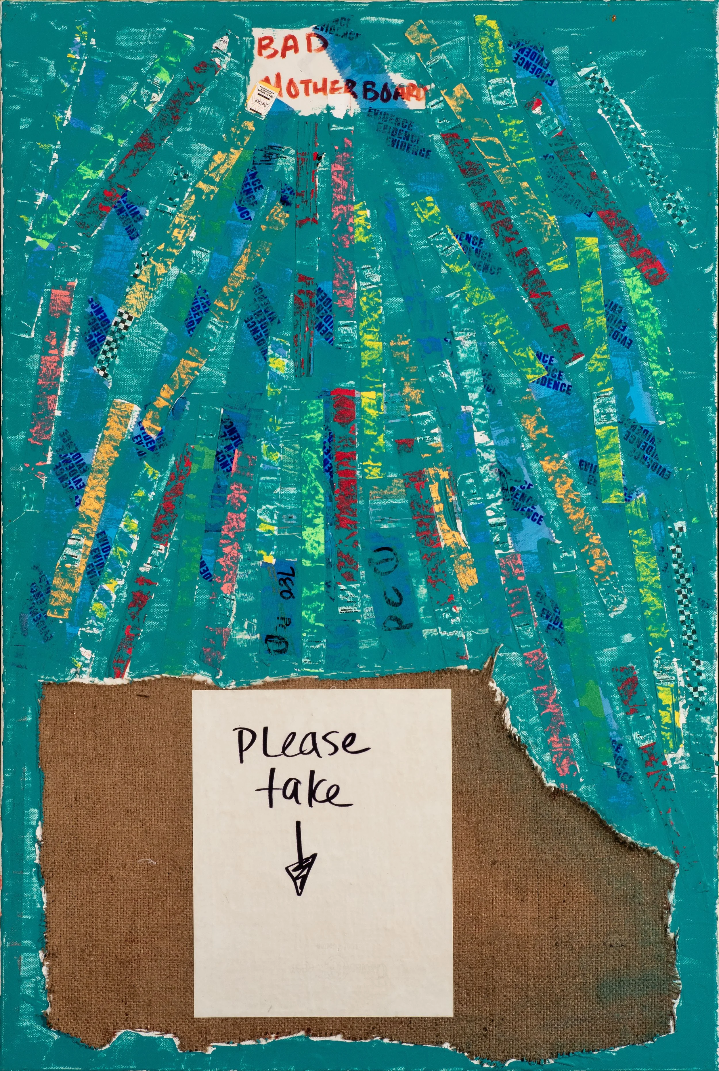 A bulletin board covered with turquoise colored tape, featuring a torn paper with a note that says "Please take" with an arrow pointing down. At the top, there are multiple pieces of tape with the words "BAD MOTHER BOARD" written in red. The torn pap