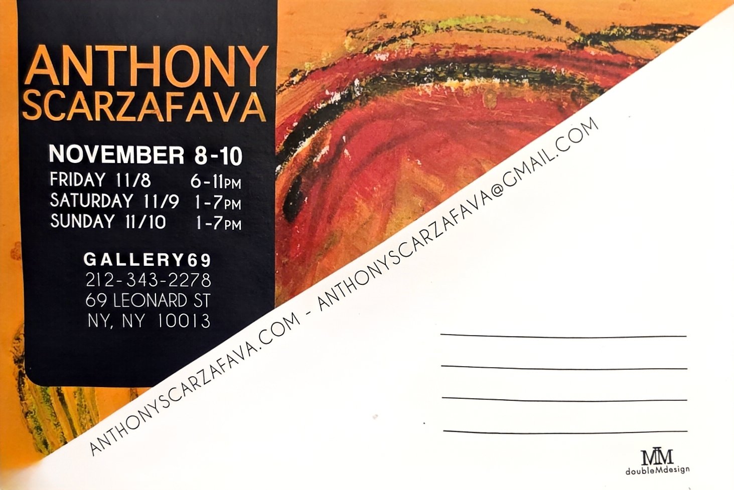 Anthony Scarzafava exhibition announcement for Gallery69, 69 Leonard Street, New York, November 8–10.