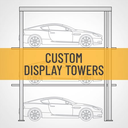 Custom Display Towers