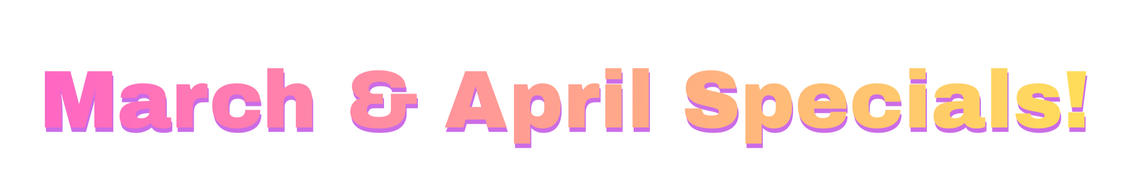 Colorful 3D word cloud with words like "March," "April," "Special," and "&" in pastel colors.
