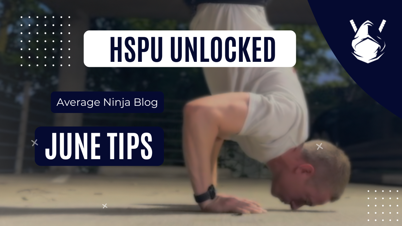 June Calisthenics Breakdown