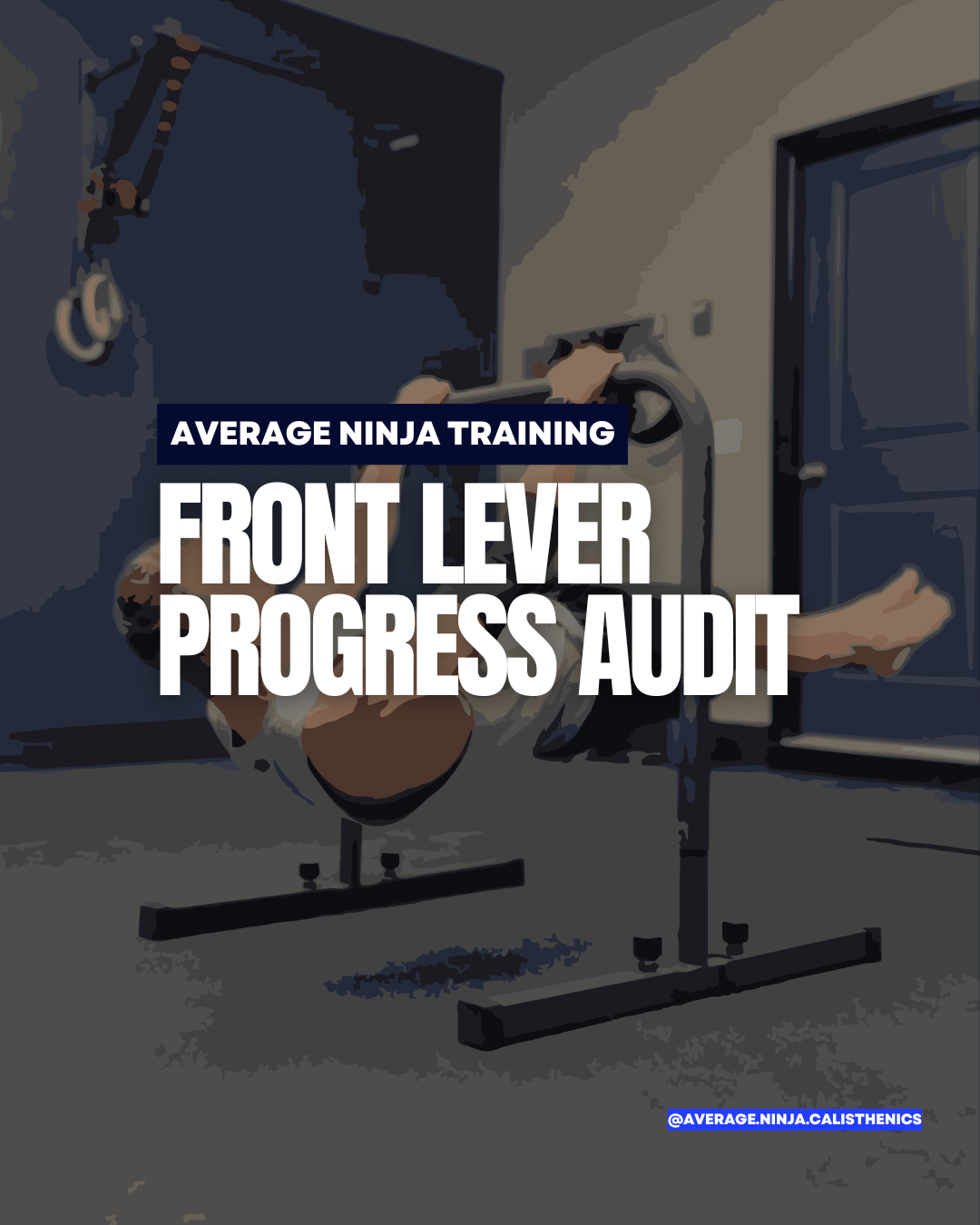 Front Lever Progress Audit