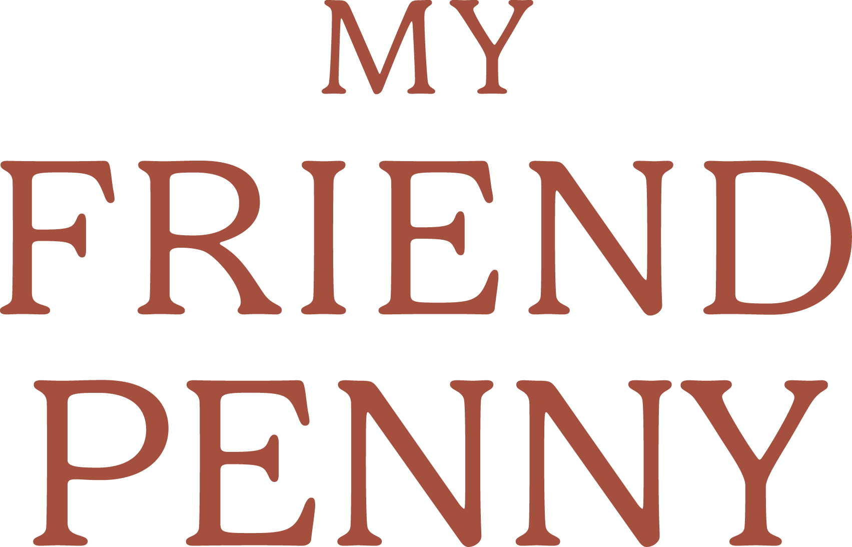 Text graphic with the phrase 'My Best Friend Penny' in large, brown letters.
