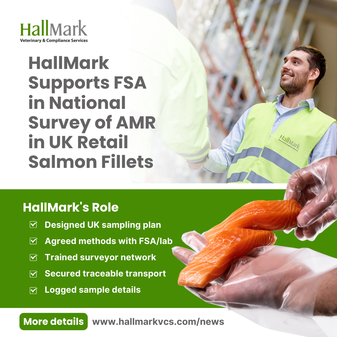 HallMark Supports FSA in National Survey of AMR in UK Retail Salmon Fillets