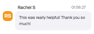 Chat message from 'Rachel S' saying 'This was really helpful! Thank you so much!' with a timestamp.