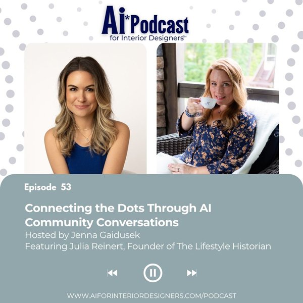 Ep 53: Connecting the Dots through AI Community Conversations with Julia Reinert