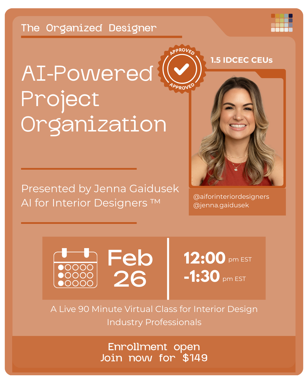 Open-Enrollment CEU Class: The Organized Designer