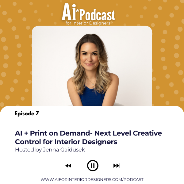 AI + Print on Demand- Next Level Creative Control for Interior Designers