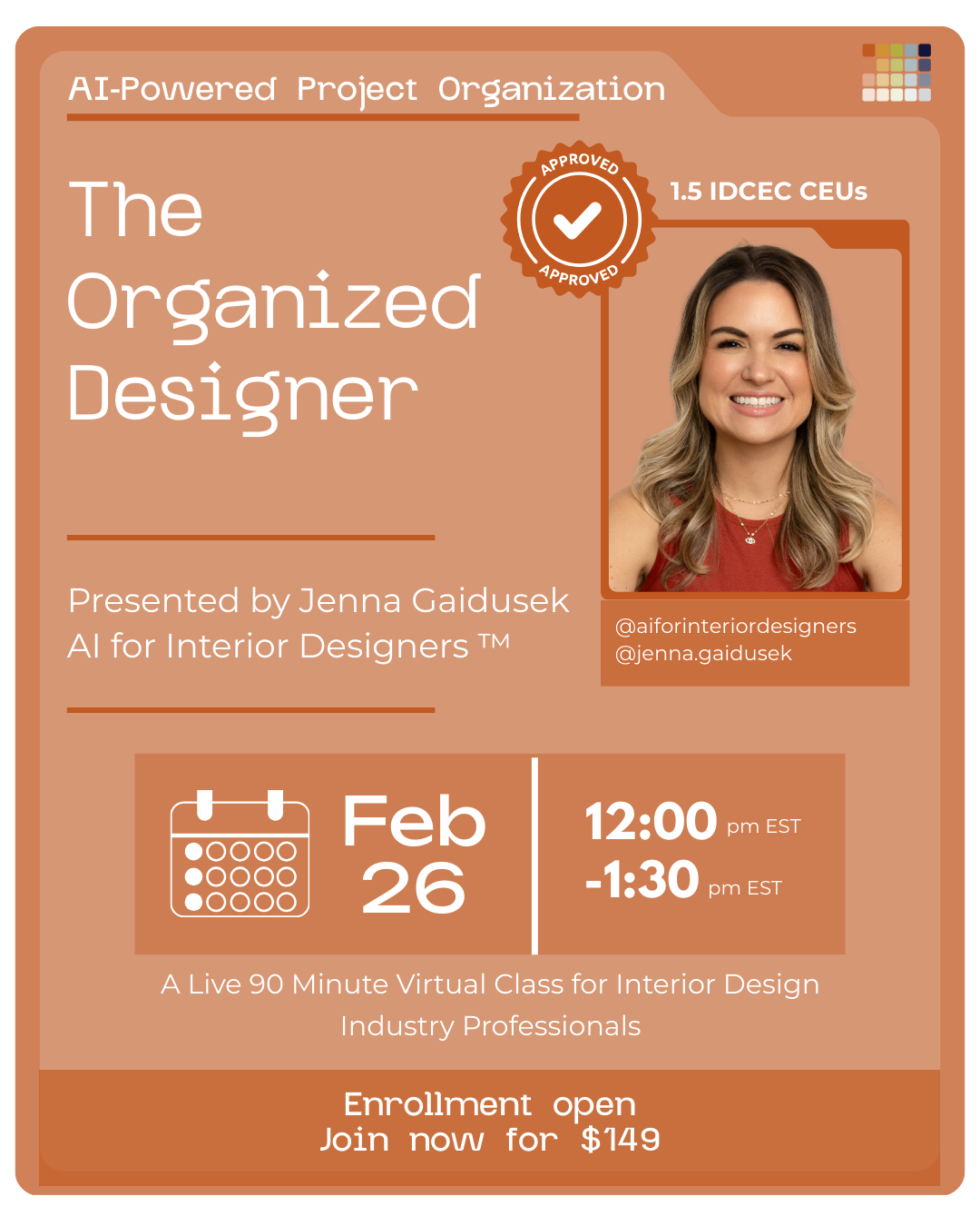 Open-Enrollment CEU Class: The Organized Designer