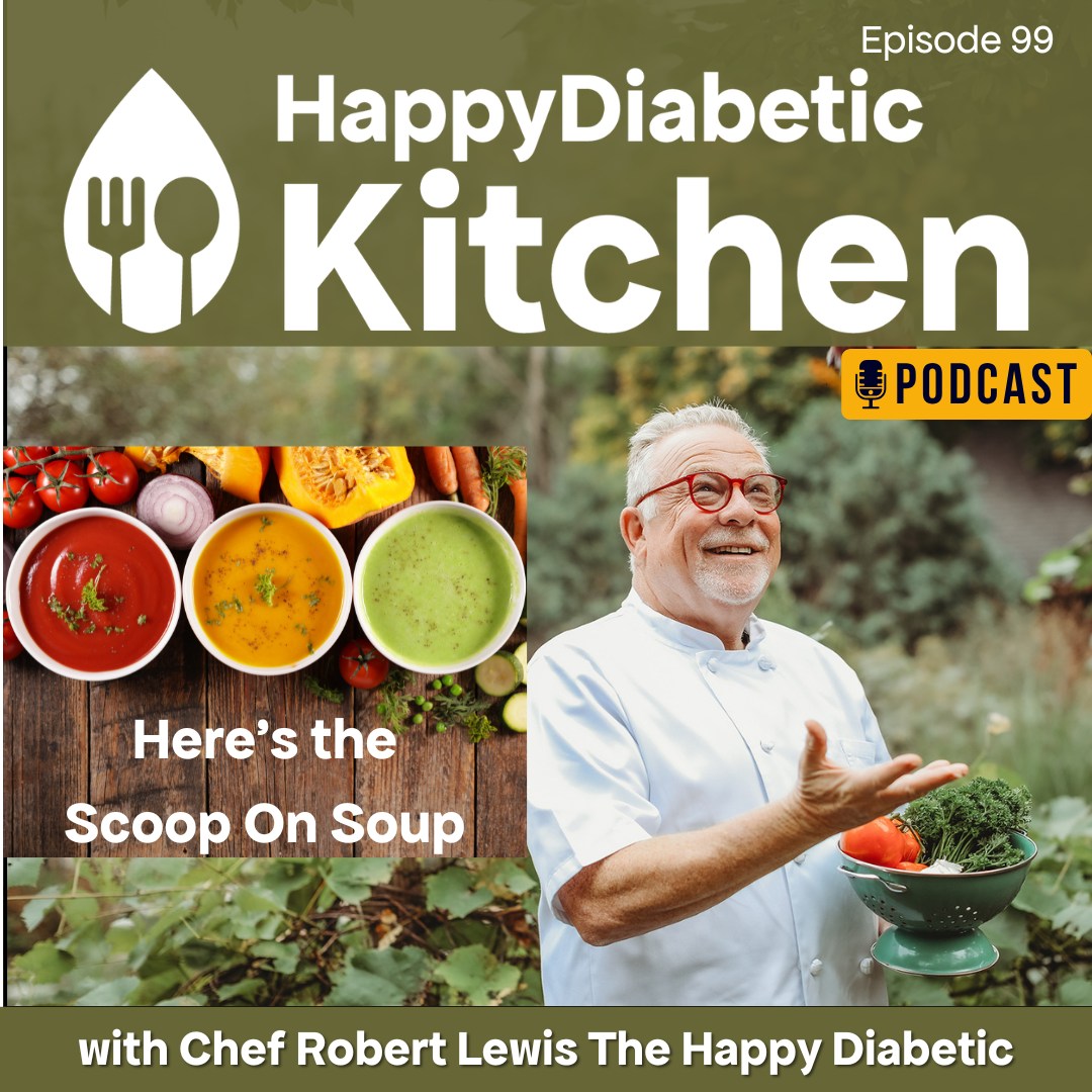 Ep.99 | Here’s the Scoop On Soup