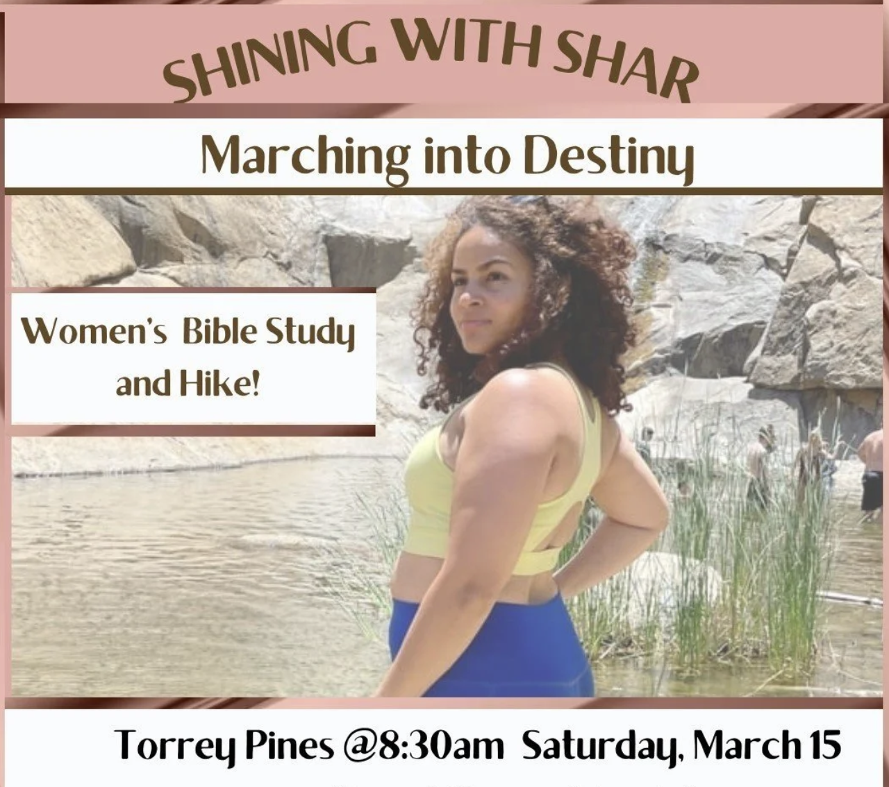 Marching into Destiny Women's Bible study and Hike