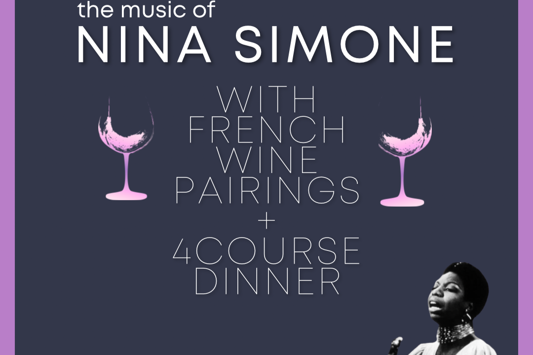 Pairing Series: Nina Simone FRench Wine Dinner