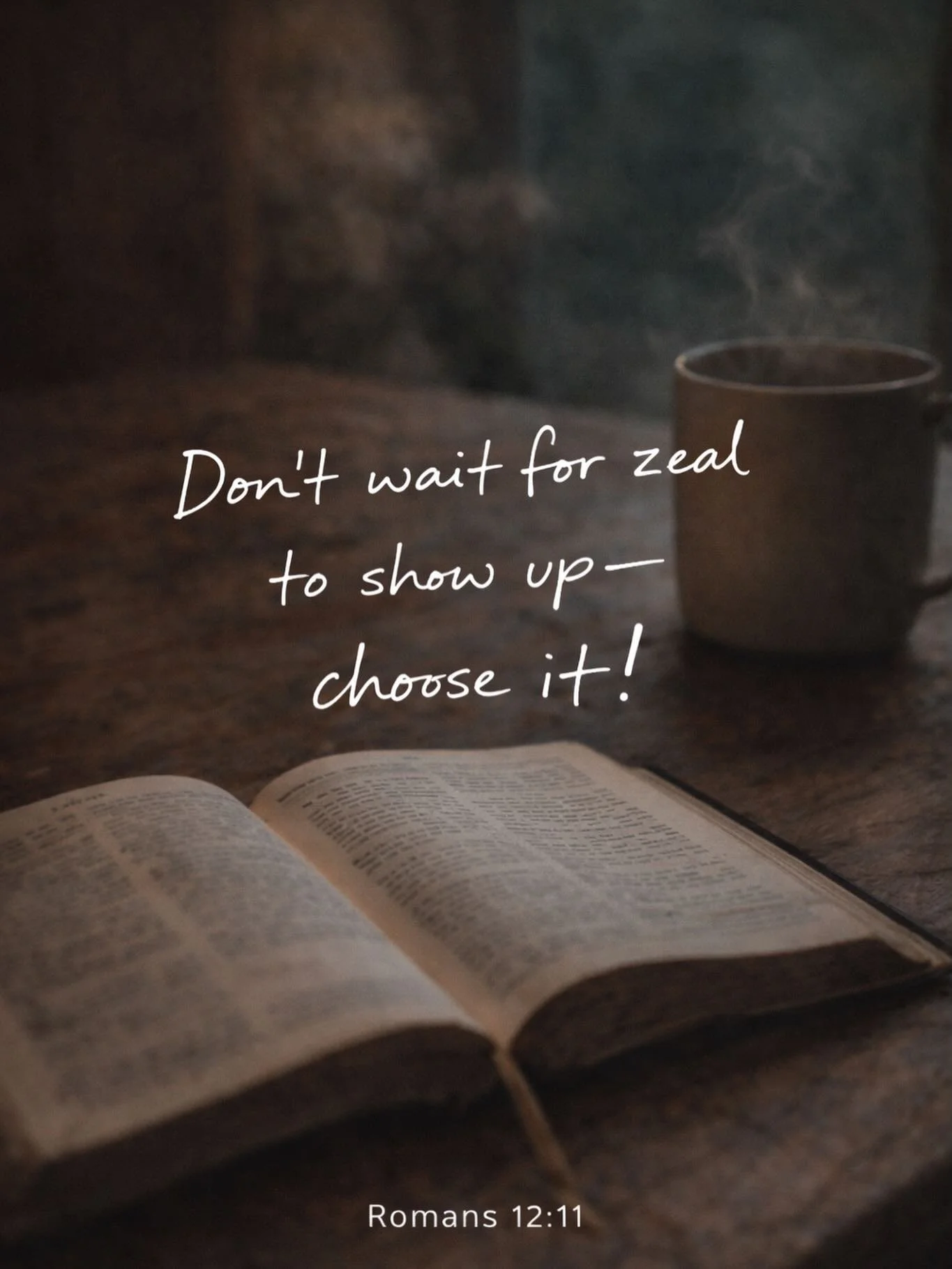 I pray a holy fire rises up in you today!!! 

Romans 12:11 jumped out at me last night. 

&ldquo;Do not be slothful in zeal.&rdquo;
What a strong and powerful instruction!

So many of us wait for a feeling, we think it&rsquo;s a personality trait&mda