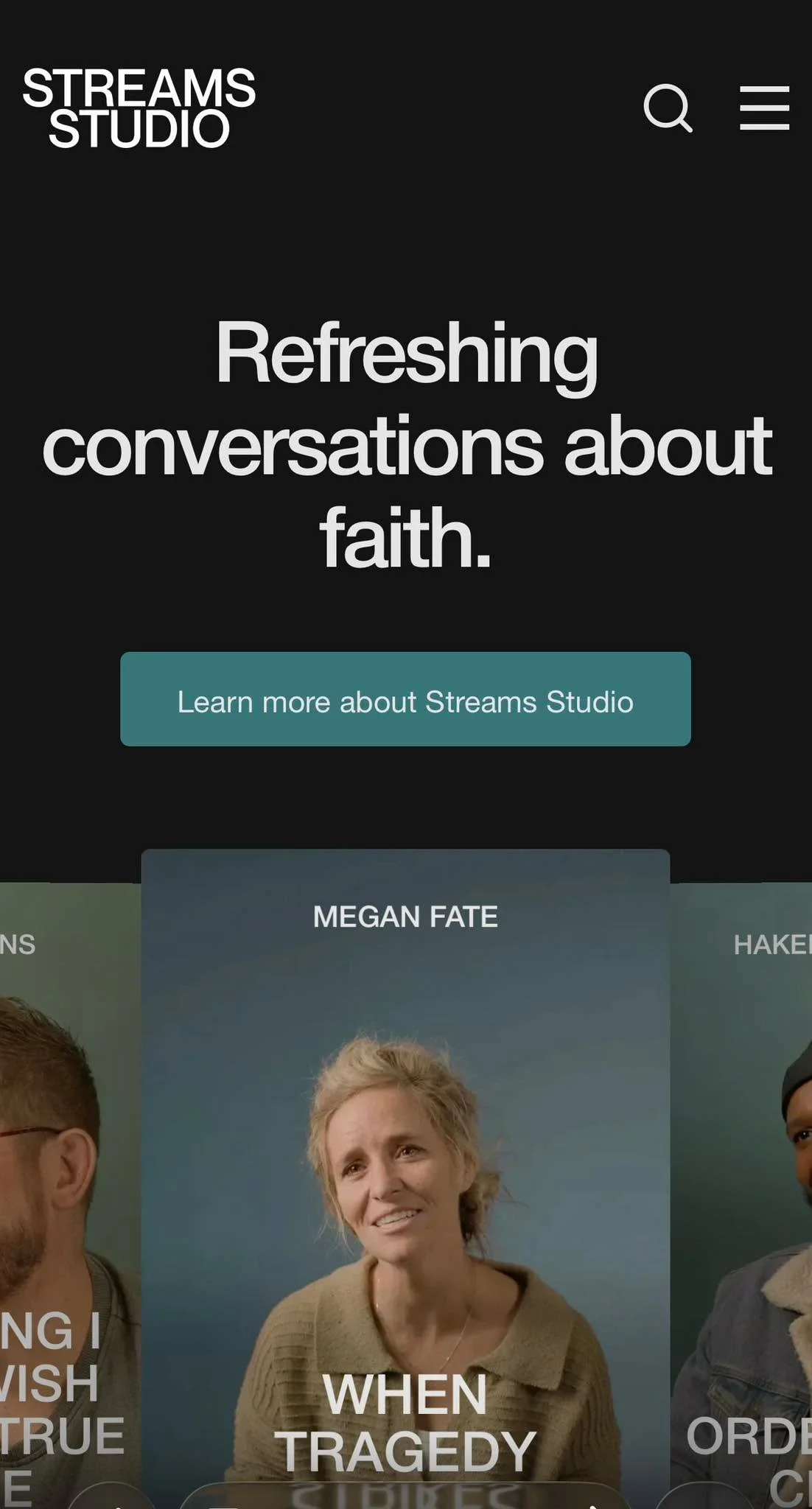 Dear Friends amd Family, I wanted to share something with you and ask for your prayer and support.

There&rsquo;s a platform called Streams Studio that hosts powerful conversations about faith and reaches millions of people each month with messages t