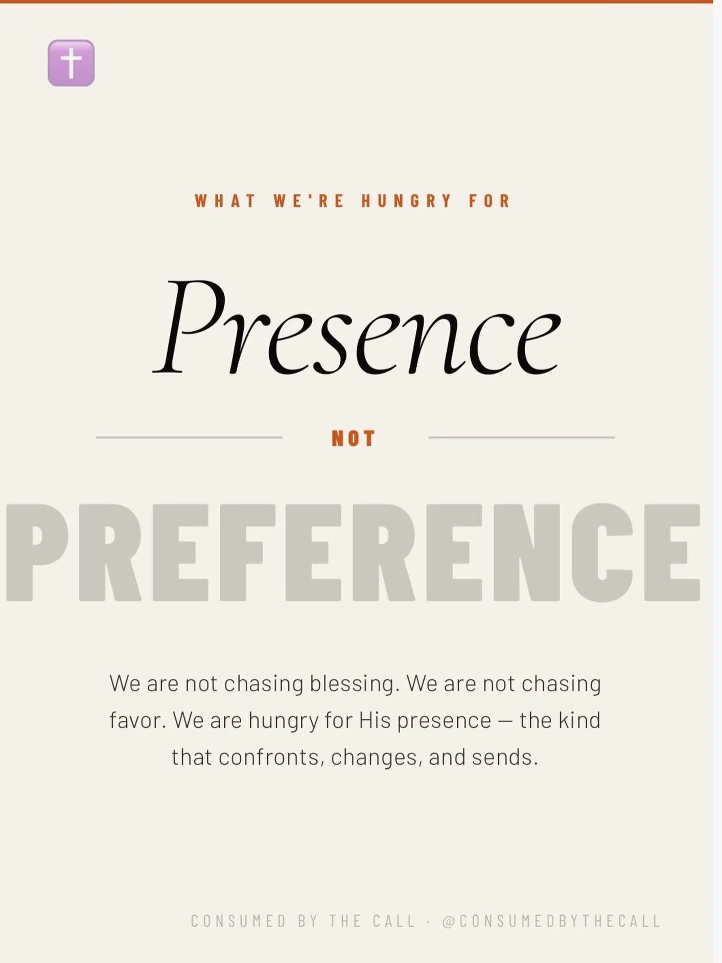 At Consumed By The Call Ministries we won&rsquo;t compromise.  His presence over our preference. HIS WILL over ours. 

At the beginning of the year I asked the Lord &mdash;-undo me, wreck me, and mark me in 2026. 

And He heard my prayer. 😬

He has 
