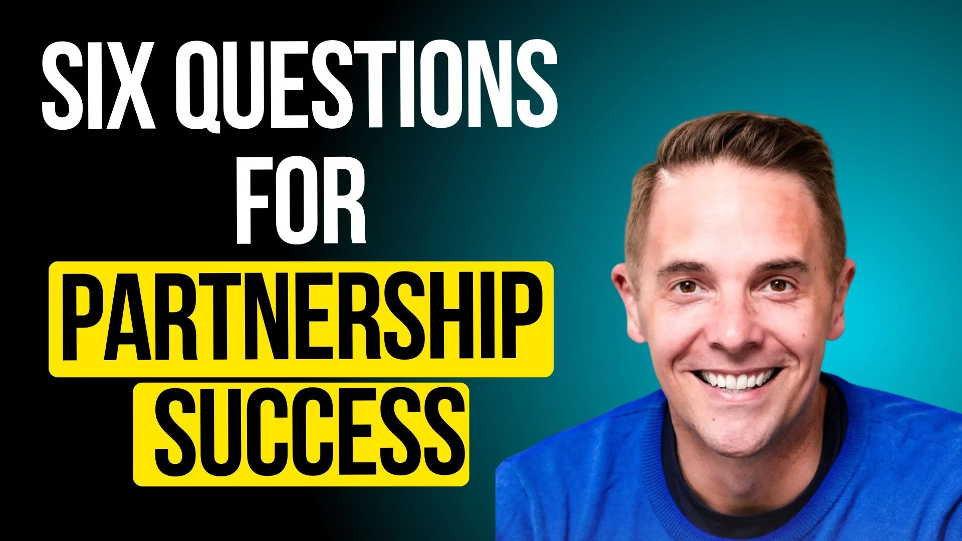 259: The Hidden Framework Behind Every High-Growth Partnership | Phil Hayes-St.Clair