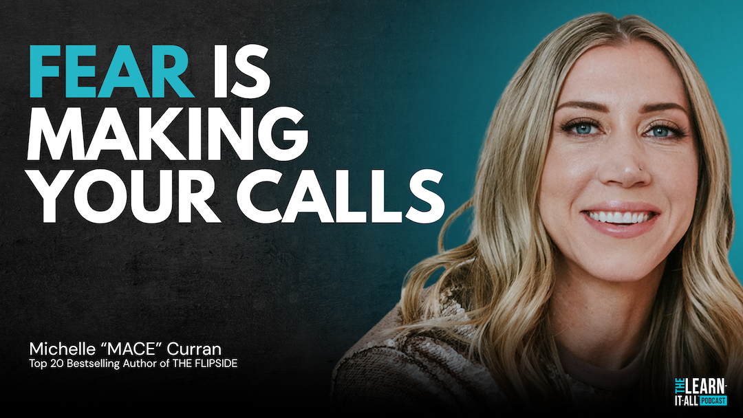 330: Why Your Decision Making Under Pressure Fails | Michelle "MACE" Curran