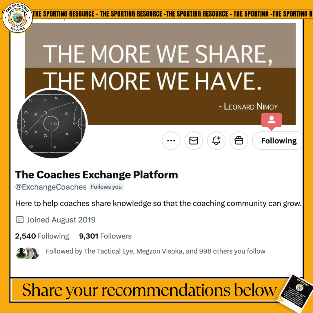 Profile banner for The Coaches Exchange Platform featuring a quote by Leonard Nimoy: "The more we share, the more we have." The profile picture is a circular black-and-white diagram related to coaching or sports strategies. The profile indicates it helps coaches share knowledge, with details about followers and following count, and a join date of August 2019.