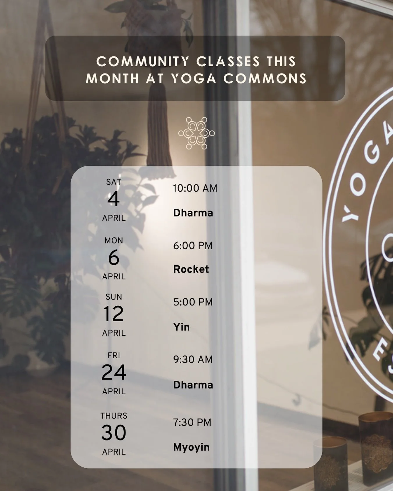 April Community Classes @ Yoga Commons 🌸
$5 drop-in &bull; all levels welcome

Same open door, new month. These community classes are an invitation to move, breathe, and reconnect&mdash;without pressure, just presence.

🗓 April lineup:
Sat, April 4