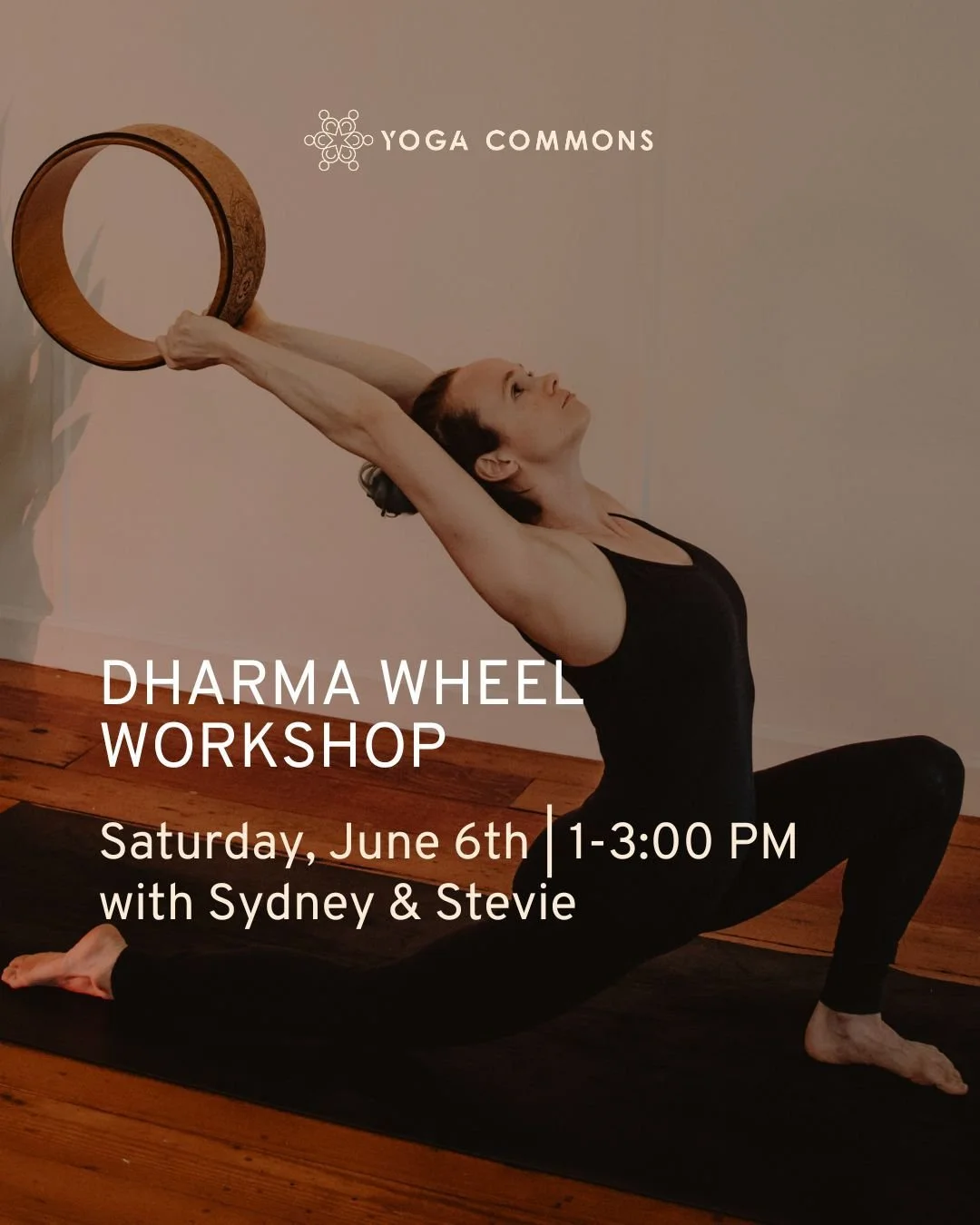 Back by popular demand ✨

Sydney and Stevie are returning to Yoga Commons for another Dharma Yoga Wheel Workshop, and if you joined us last time, you already know this is much more than stretching over a wheel.

The Dharma Wheel was designed by Sri D