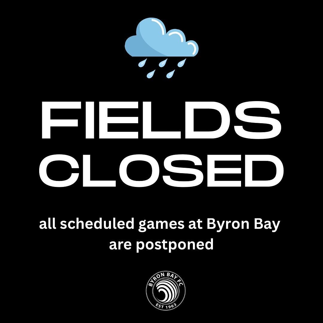 Due to the continued wet weather the Byron Bay Rec Grounds and Cavanbah fields are officially closed.

All scheduled weekend games at those venues have been postponed to a date/venue TBC.