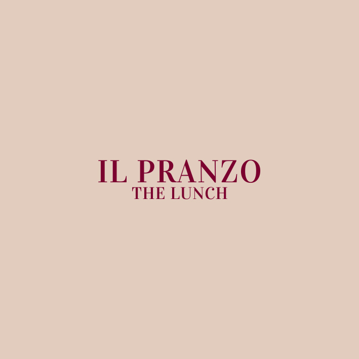 IL PRANZO