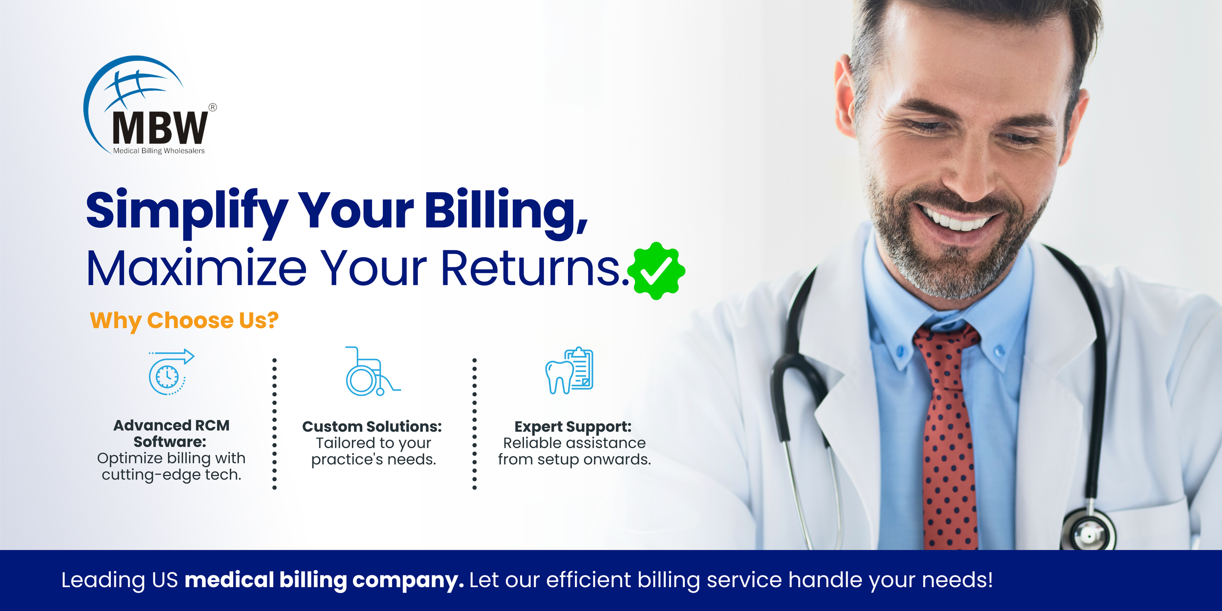 A smiling male doctor wearing a white coat, blue shirt, and red polka dot tie with a stethoscope around his neck, looking down. The image promotes a medical billing company with text highlighting simplified billing, customized solutions, expert support, and a leading US medical billing service.