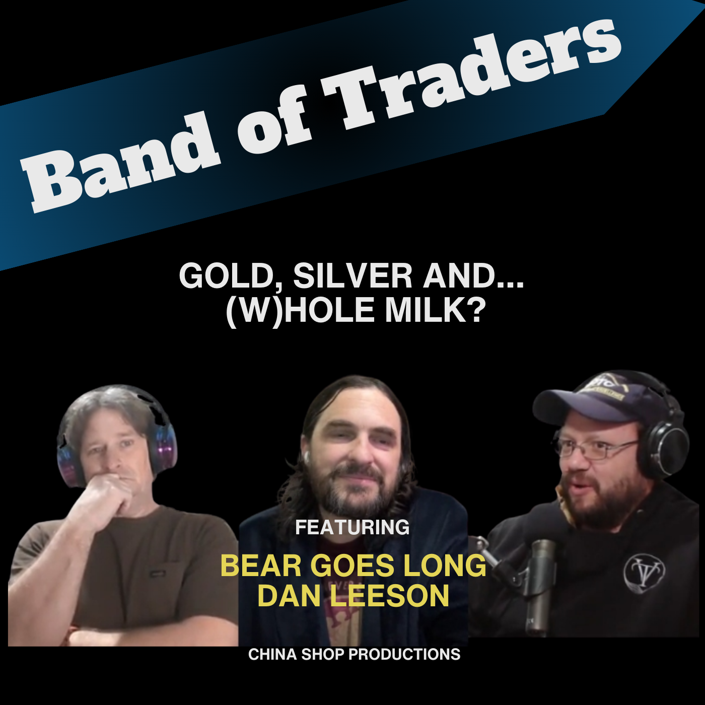 Siver, Gold and… (W)hole Milk?