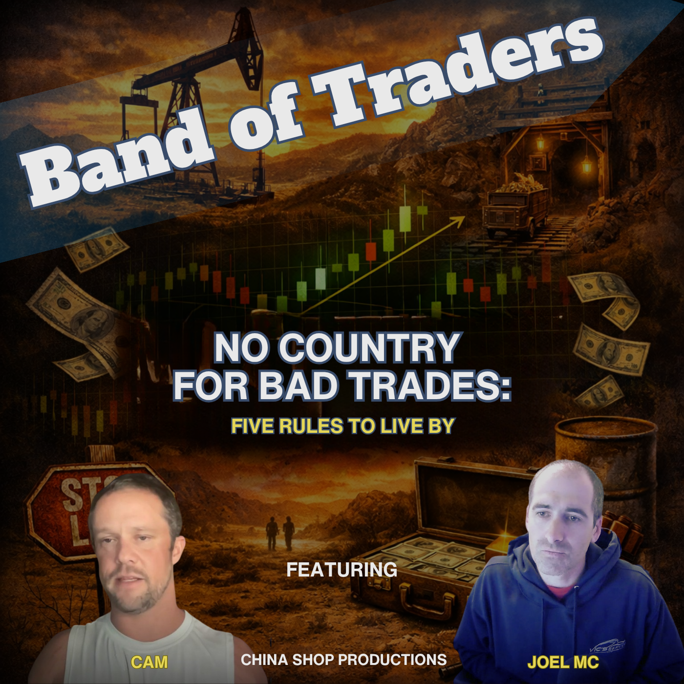 No Country for Bad Trades: Five Rules to Live By