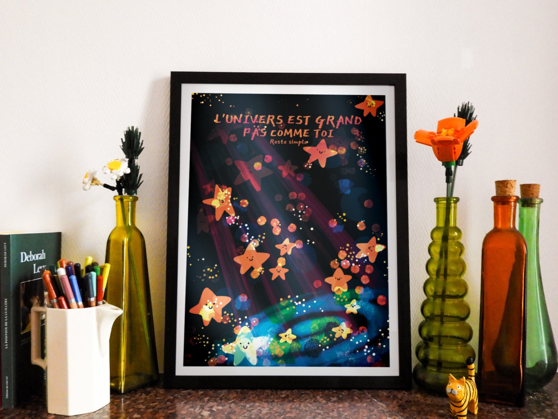 Affiche "L'univers est grand pas comme toi - Reste simple"
