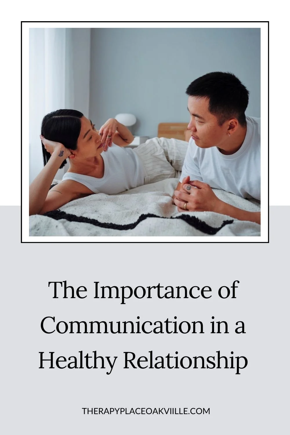 The Importance of Communication in a Healthy Relationship