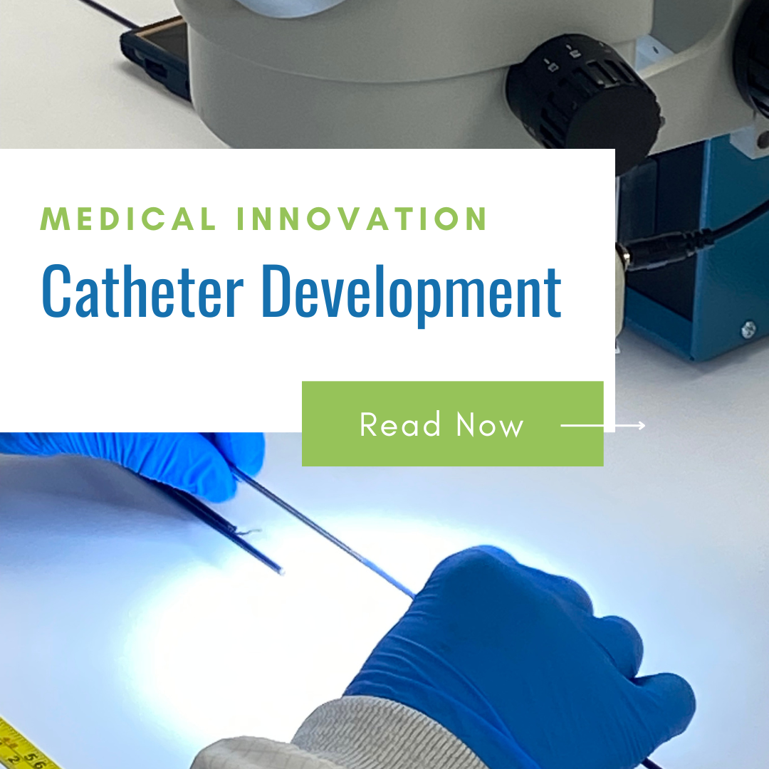 Engineering Medical Innovation: Catheter Development Journey
