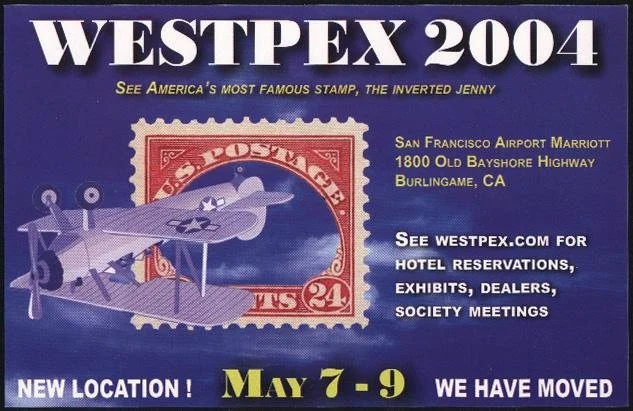 2004 WESTPEX postcard with an illustration of the Inverted Jenny stamp announcing the move to the SF Airport Marriott
