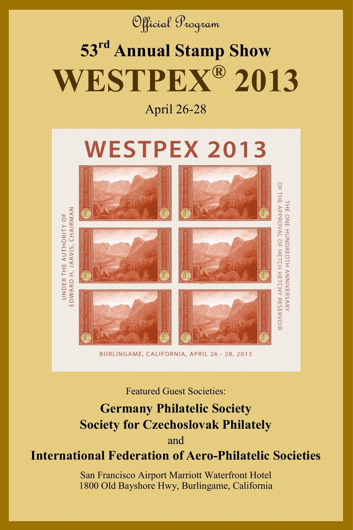 The 2013 WESTPEX program cover featuring the Hetch Hetchy Water Project souvenir sheet