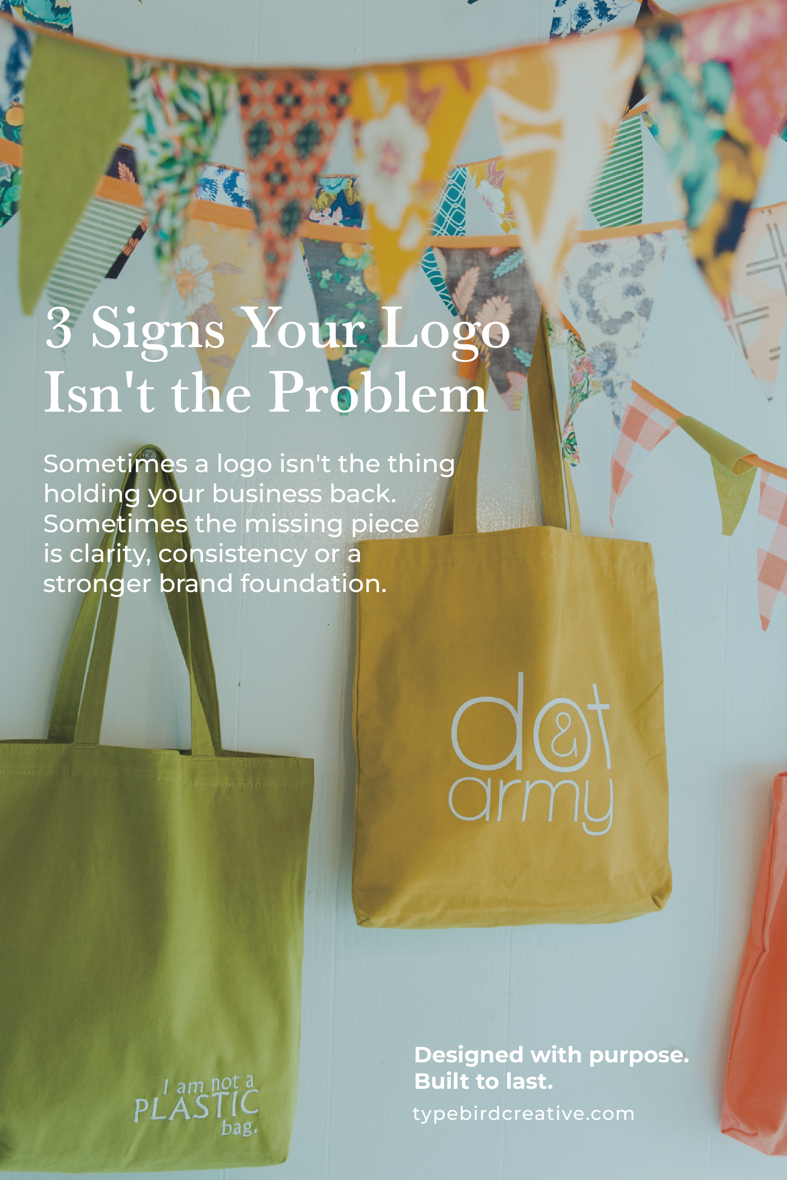 3 Signs Your Logo Isn't the Problem