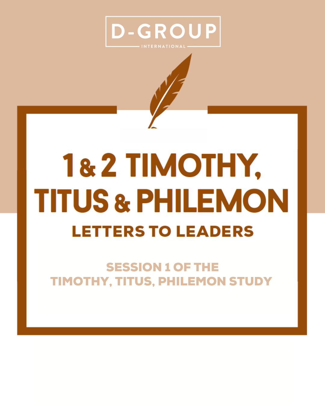 1 &amp; 2 TIMOTHY, TITUS &amp; PHILEMON: Letters to Leaders