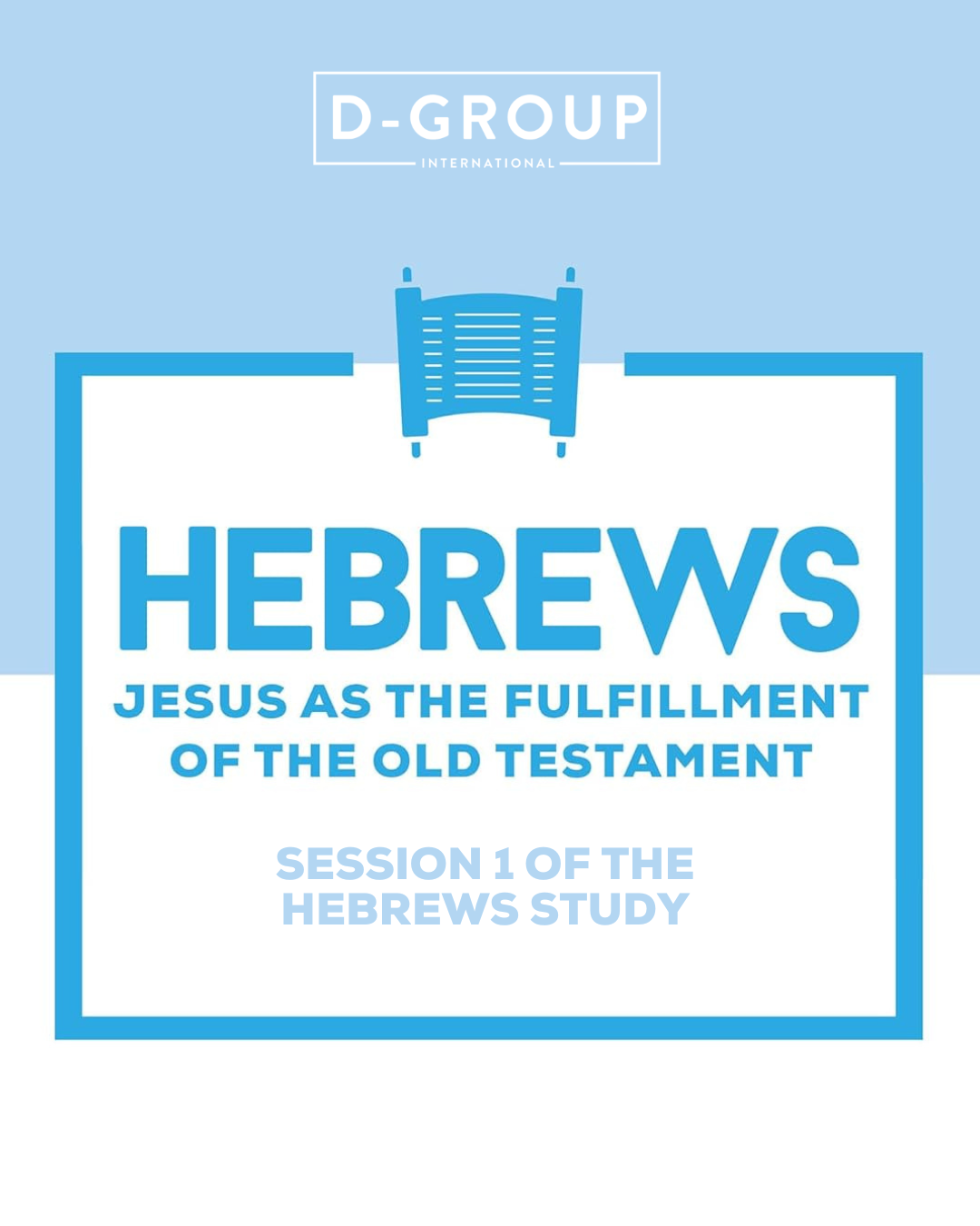 HEBREWS: Jesus as the Fulfillment of the Old Testament