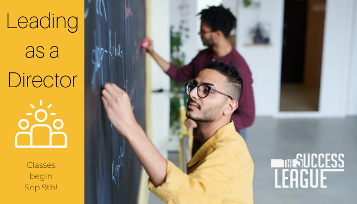 Leading as a Director Series Starting Soon! — The Success League